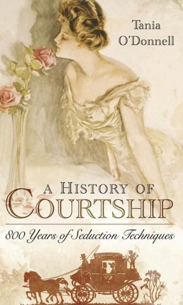 A History of Courtship: 800 Years of Seduction Techniques