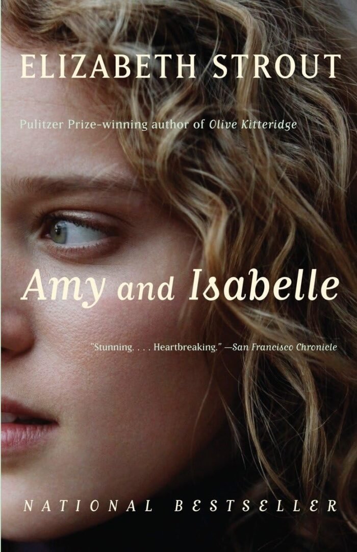 Amy & Isabelle: A Novel - Elizabeth Strout