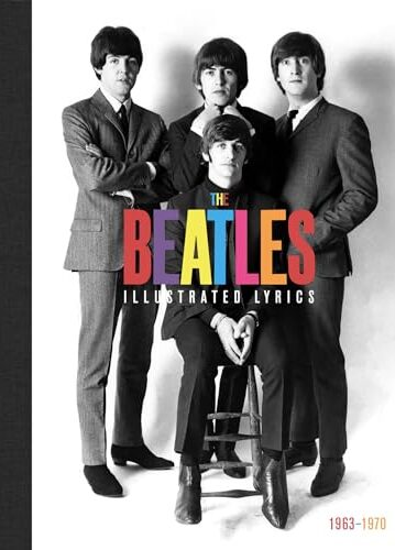 Beatles Illustrated Lyrics 1963-1970