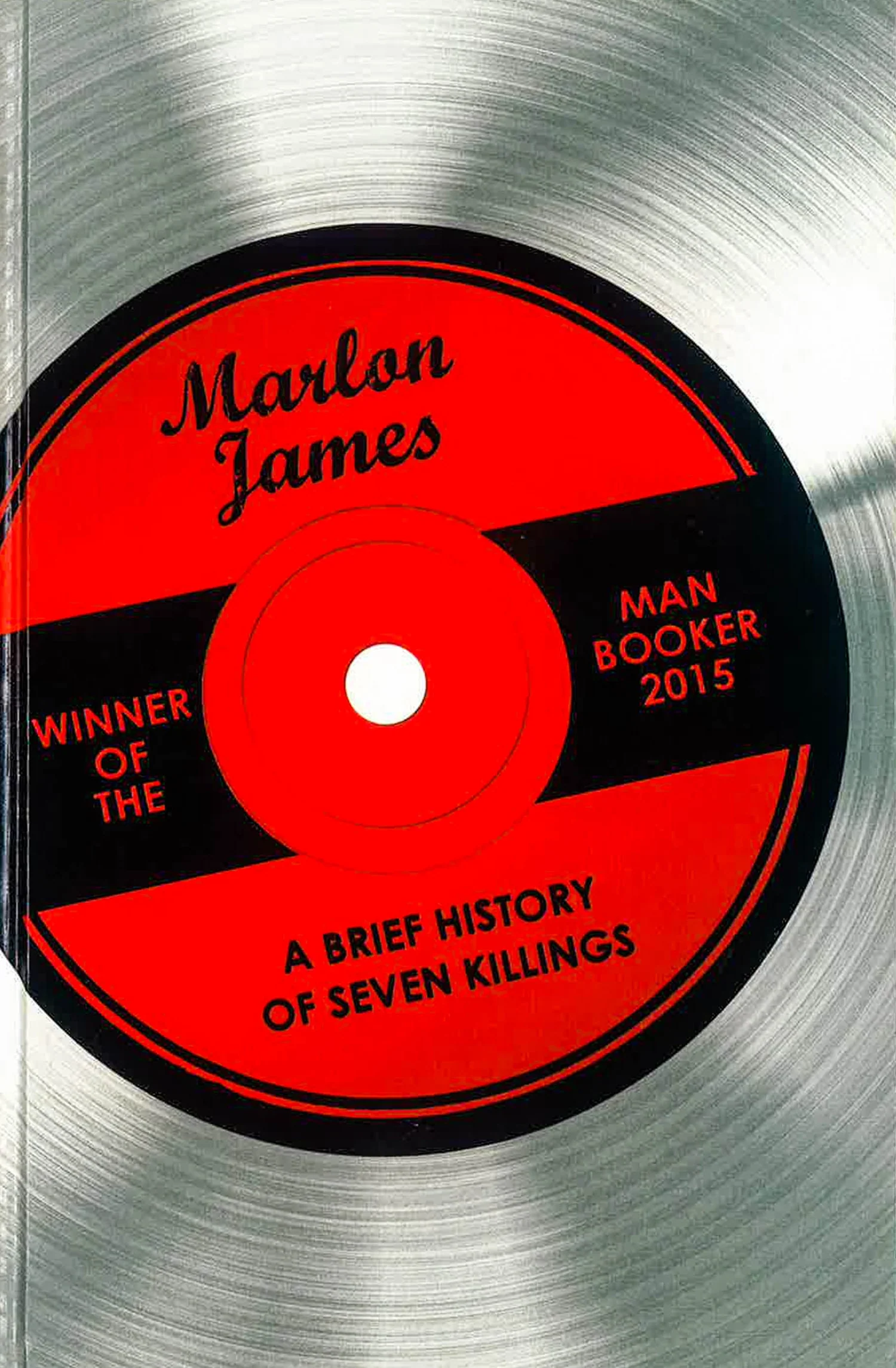 Brief History of Seven Killings Brief History of Seven Killings