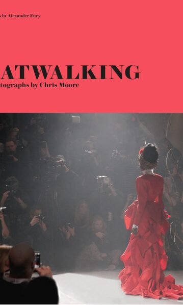 Catwalking Photographs by Chris Moore