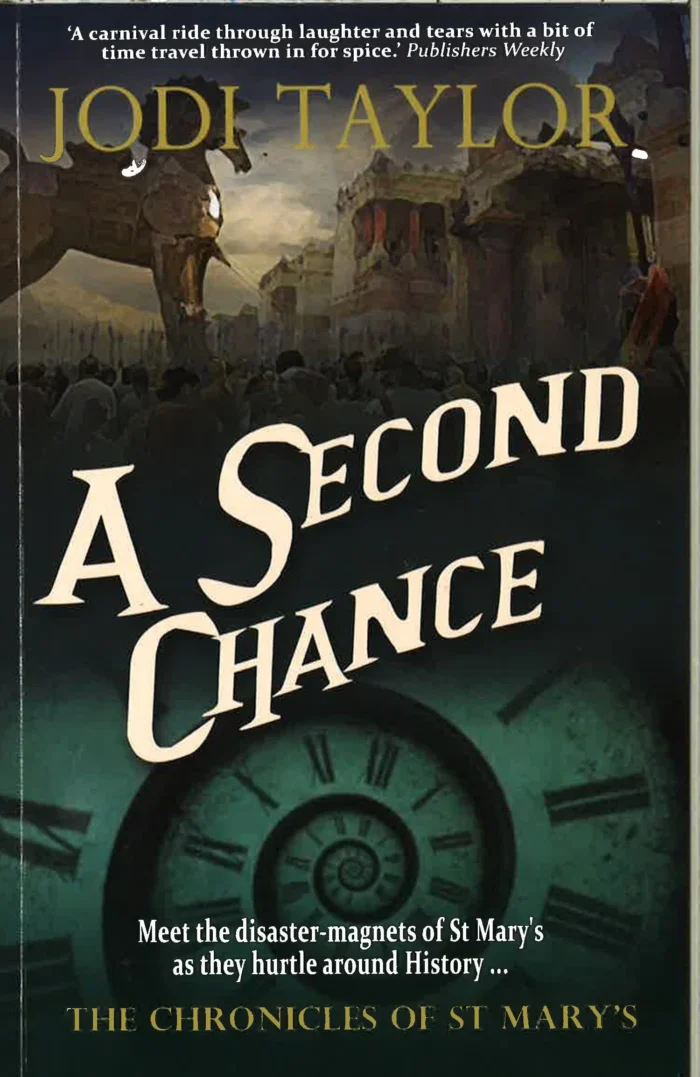Chronicles of St Mary's: Second Chance taylor
