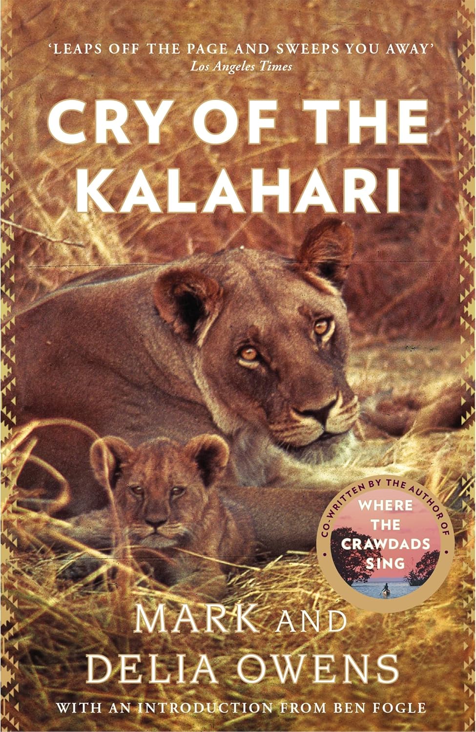 Cry of the Kalahari Cry of the Kalahari