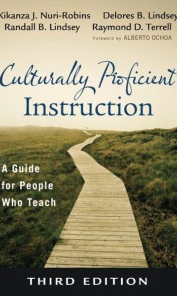 Culturally Proficient Instruction: A Guide for People Who Teach