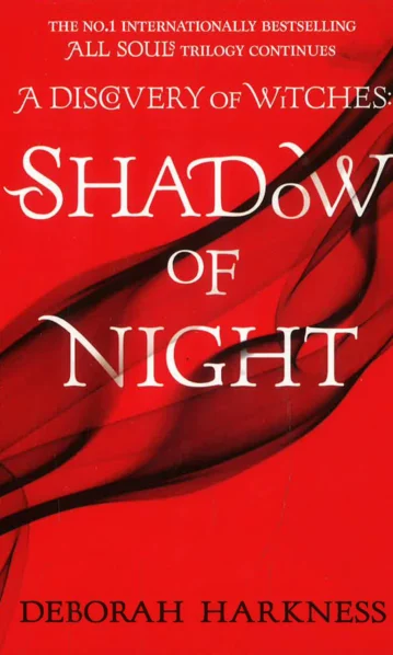 Discovery of Witches - Shadow of Night