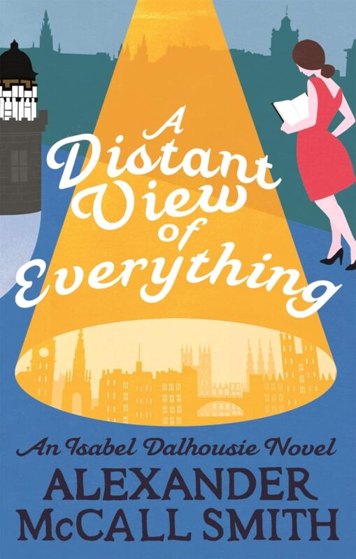 Distant View of Everything - Alexander McCall Smith