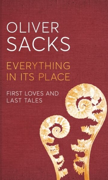 Everything in its Place: First Loves and Last Tales