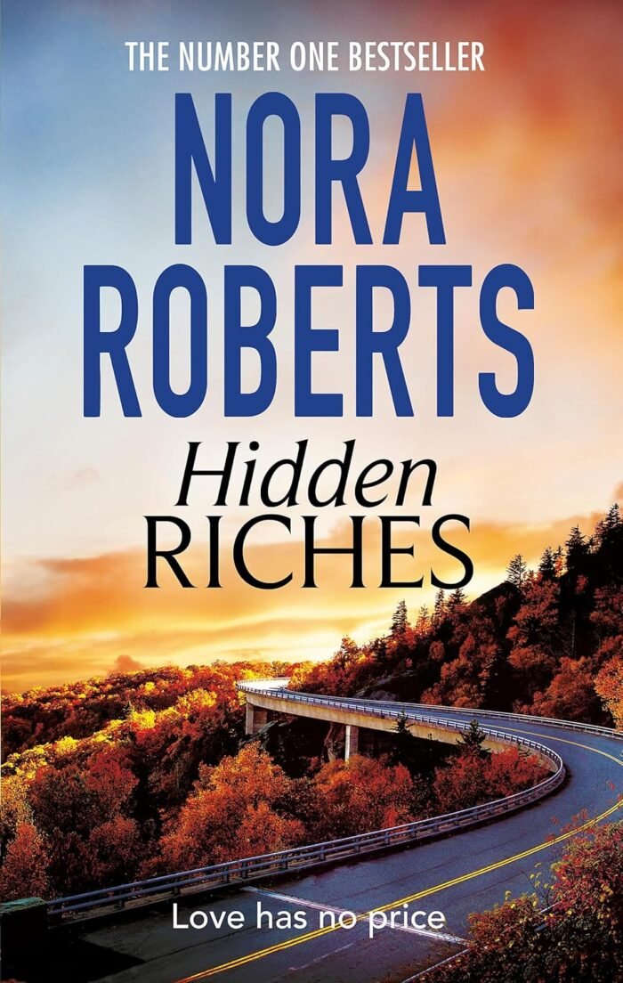 Hidden Riches - Nora Roberts