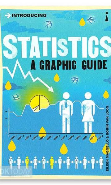 Introducing Statistics: A Graphic Guide