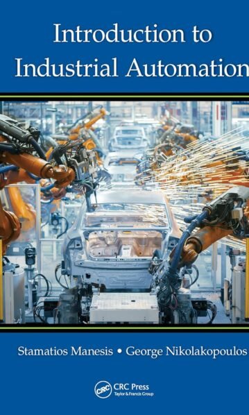 Introduction to Industrial Automation