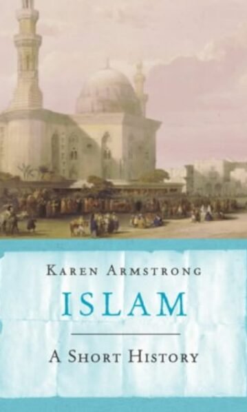 Islam: A Short History