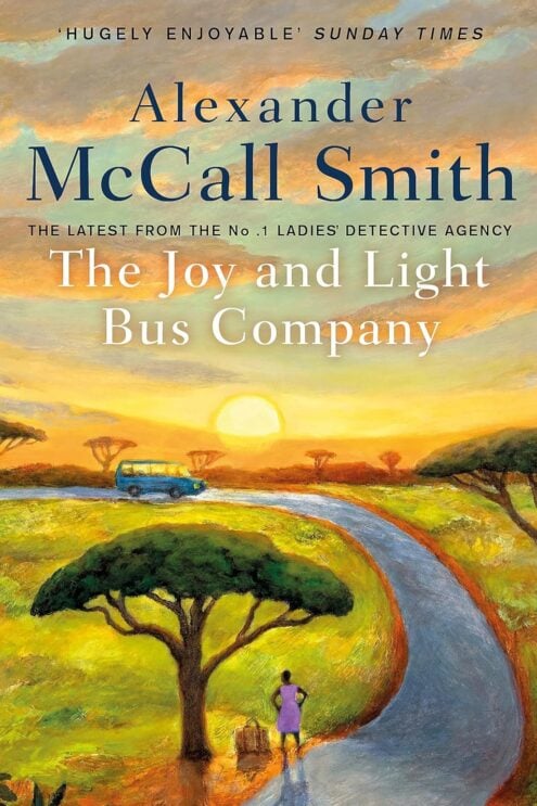 Joy & Light Bus Company - Alexander McCall Smith