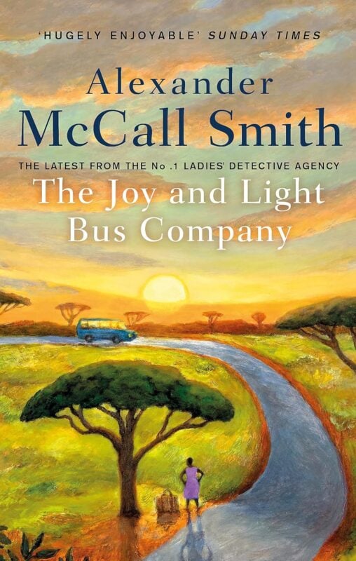 Joy & Light Bus Company - Alexander McCall Smith