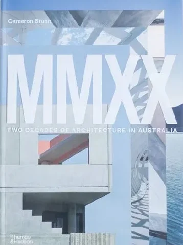 MMXX- Two Decades of Architecture in Australia