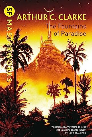 SF Masterworks: Fountains Of Paradise
