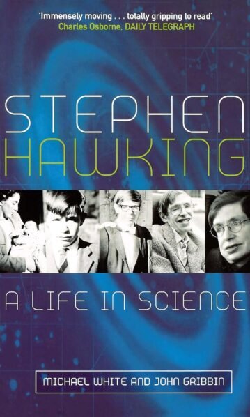 Stephen Hawking: A Life in Science - Michael White