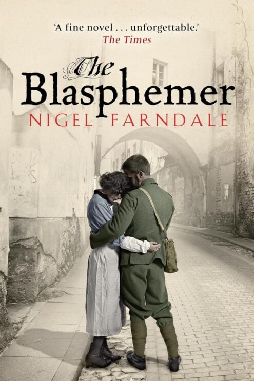 The Blasphemer - Nigel Farndale