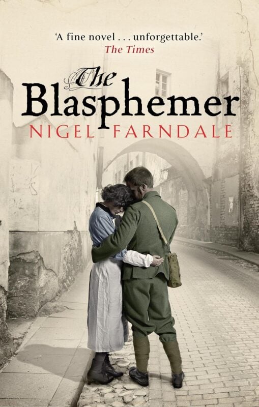 The Blasphemer - Nigel Farndale