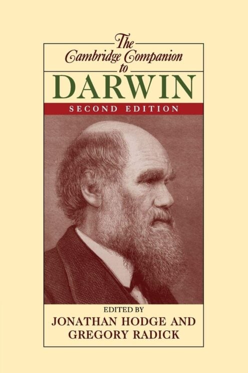 The Cambridge Companion to Darwin (Cambridge Companions to Philosophy) - Jonathan Hodge