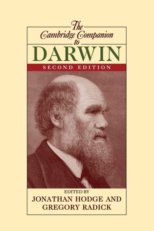 The Cambridge Companion to Darwin (Cambridge Companions to Philosophy) - Jonathan Hodge