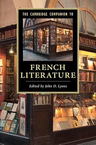 The Cambridge Companion to French Literature Lyons