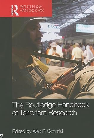 The Routledge Handbook of Terrorism Research