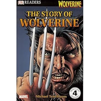 The Story of Wolverine