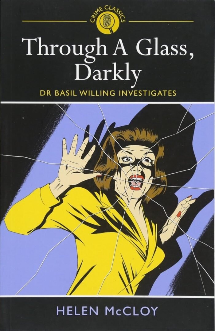 Through a Glass. Darkly
