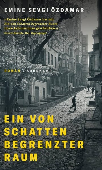 Ein von Schatten begrenzter Raum, Özdamar, Emine Sevgi