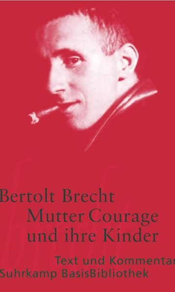 Mutter Courage und ihre Kinder, Brecht, Bertolt