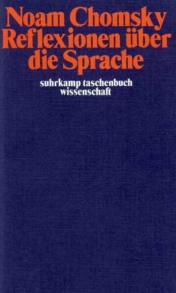 Reflexionen über die Sprache, Chomsky, Noam