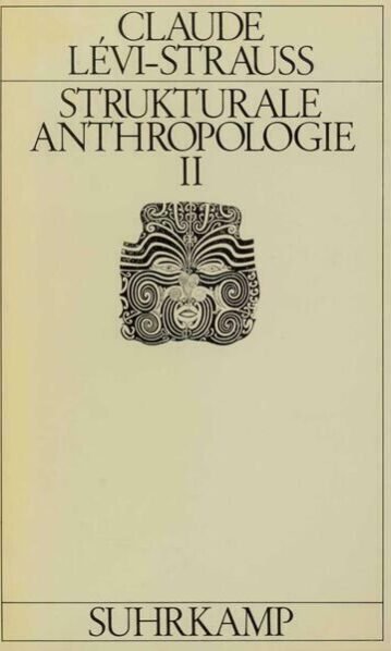 Strukturale Anthropologie, Lévi-Strauss, Claude