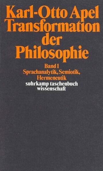 Transformation der Philosophie, Apel, Karl-Otto