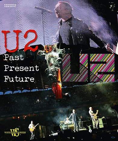 U2 Past Present Future U2: Past Present Future - Image 1