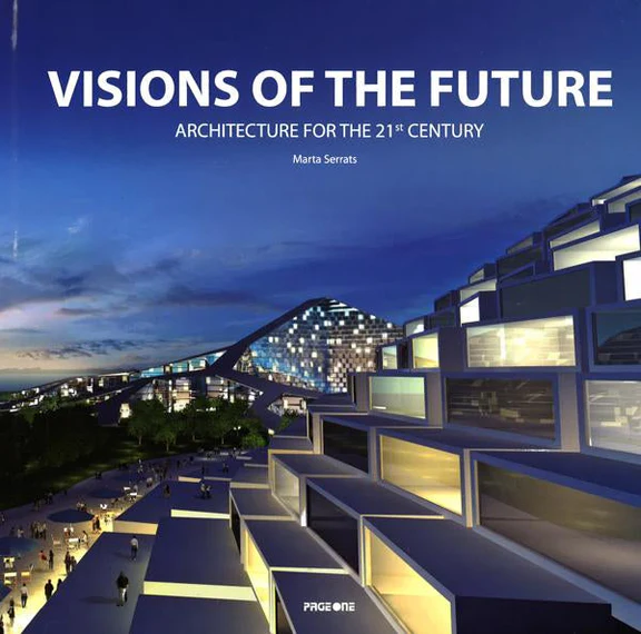 Visions Of The Future Visions Of The Future