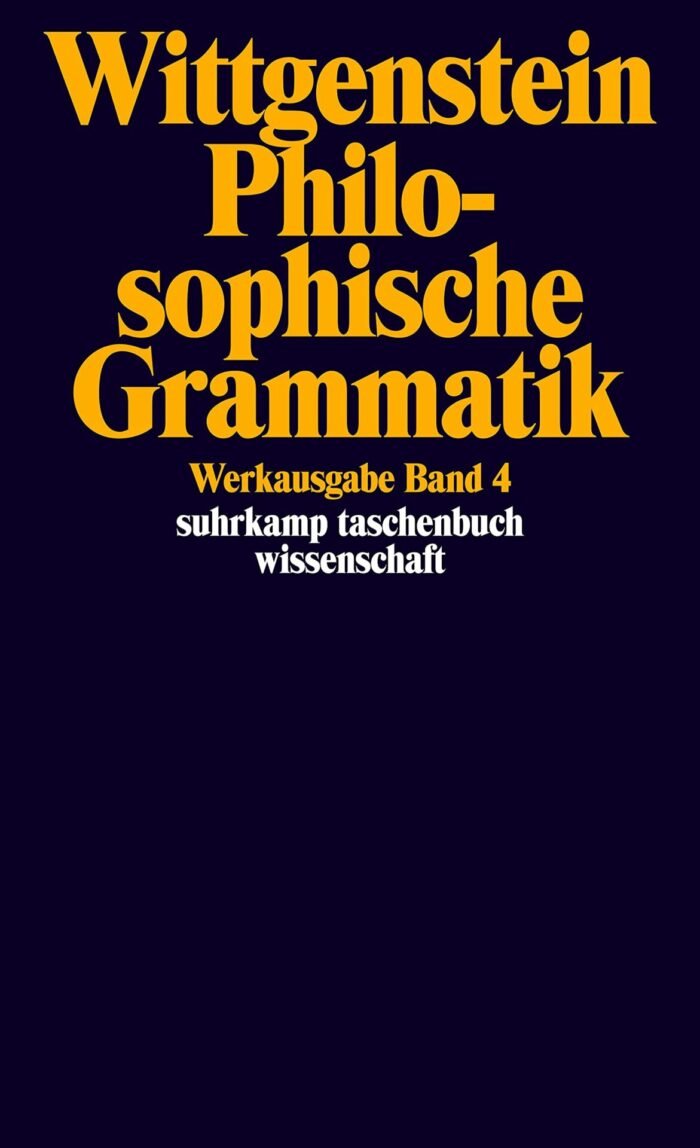 philosophische,sophische,grammatik,Werkausgabe, Wittgenstein, Ludwig