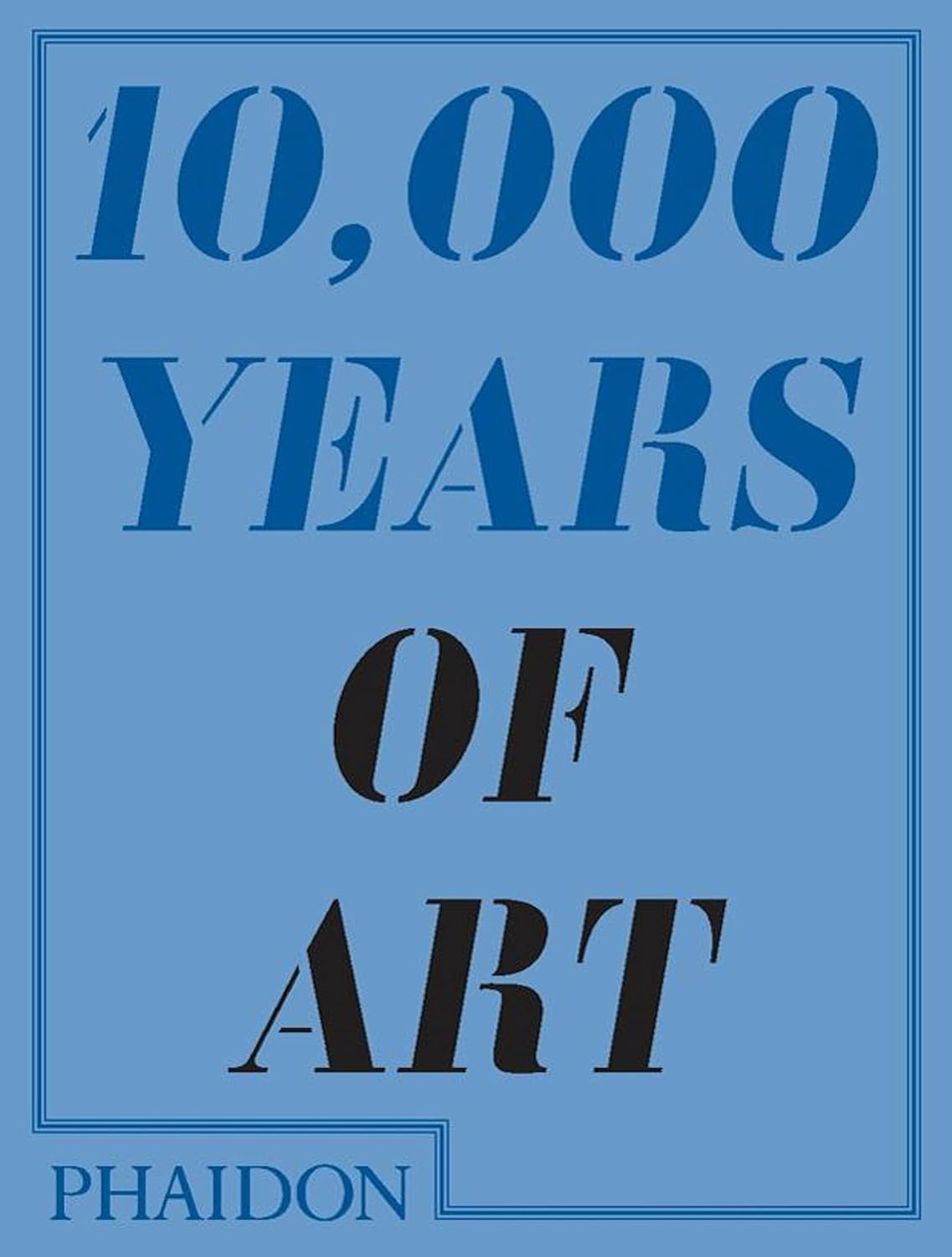 10,000 Years Of Art (3 Covers) 10,000 Years Of Art (3 Covers)