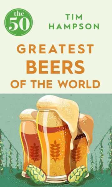 50 Greatest: Beers Of The World