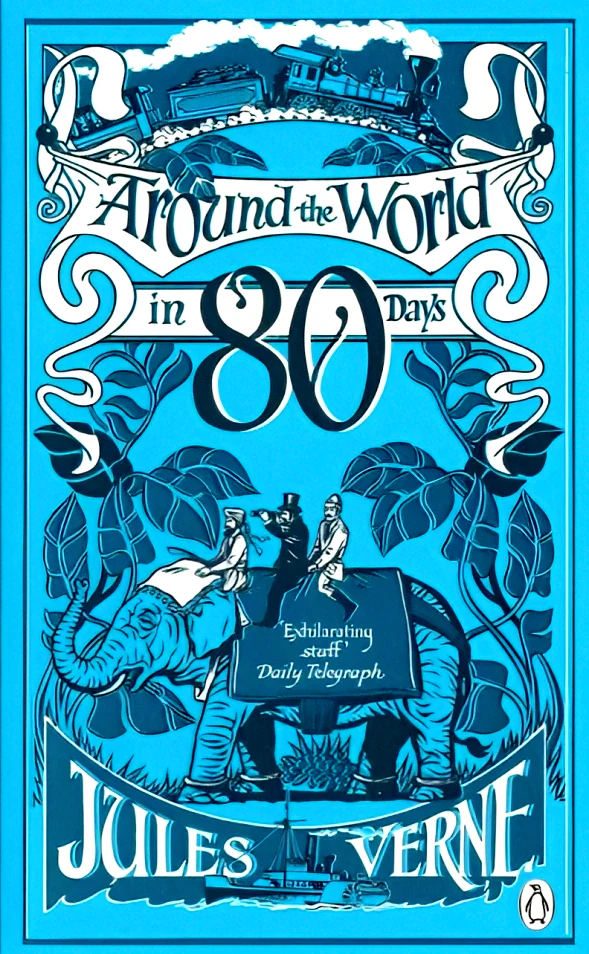 Around the World in Eighty Days Around the World in Eighty Days