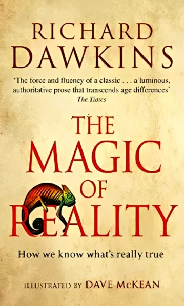 Dawkins: Magic Of Reality. How We Know What's Really True