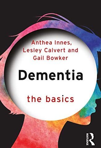 Dementia: The Basics