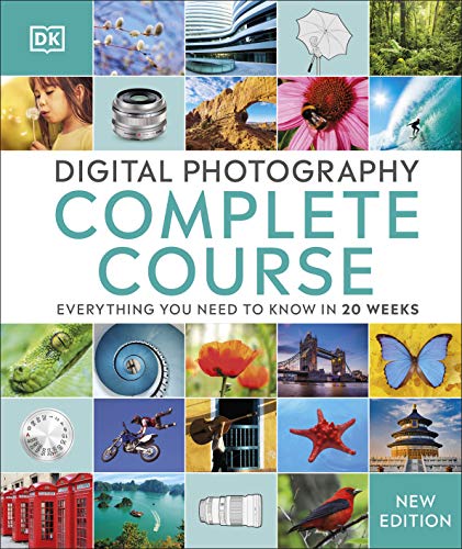 Digital Photography Complete Course Digital Photography Complete Course
