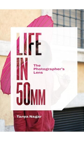 Life in 50mm: The Photographer's Lens