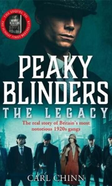 Peaky Blinders - The Legacy