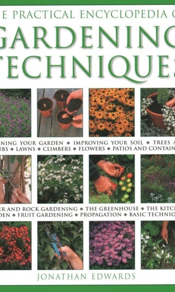 Practical Encyclopedia of Gardening Techniques
