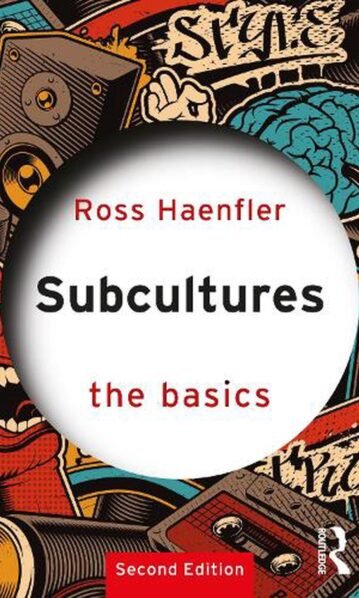 Subcultures: The Basics