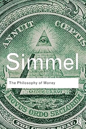 The Philosophy of Money