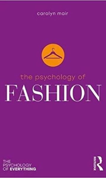 The Psychology of Fashion