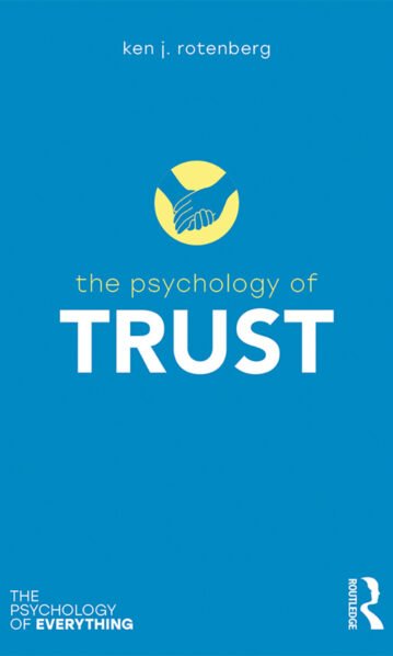 The Psychology of Trust