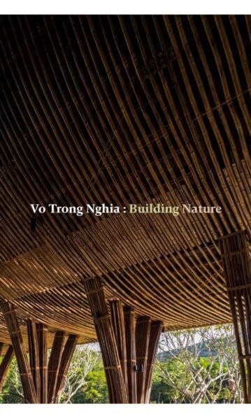 Vo Trong Nghia: Building Nature slipcase